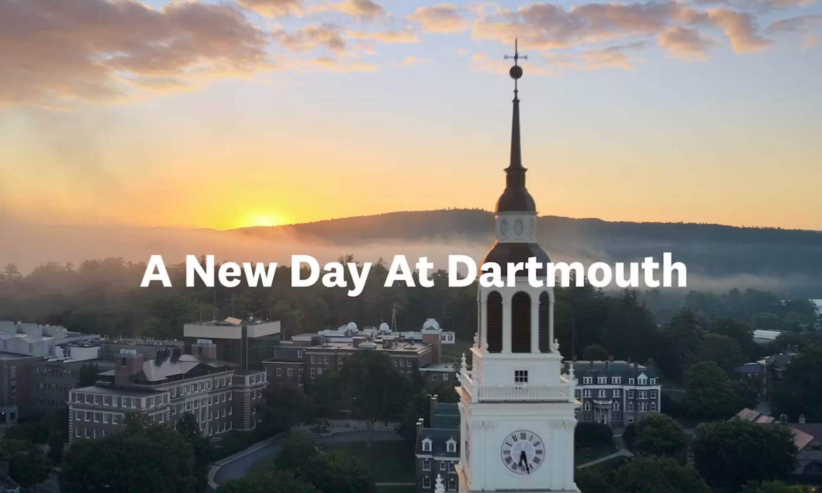 "A New Day at Dartmouth" over Baker Tower
